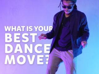 What's your best dance move?